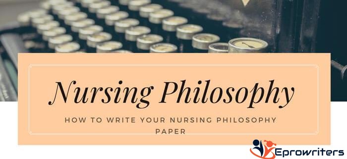 Compose a personal philosophy of nursing